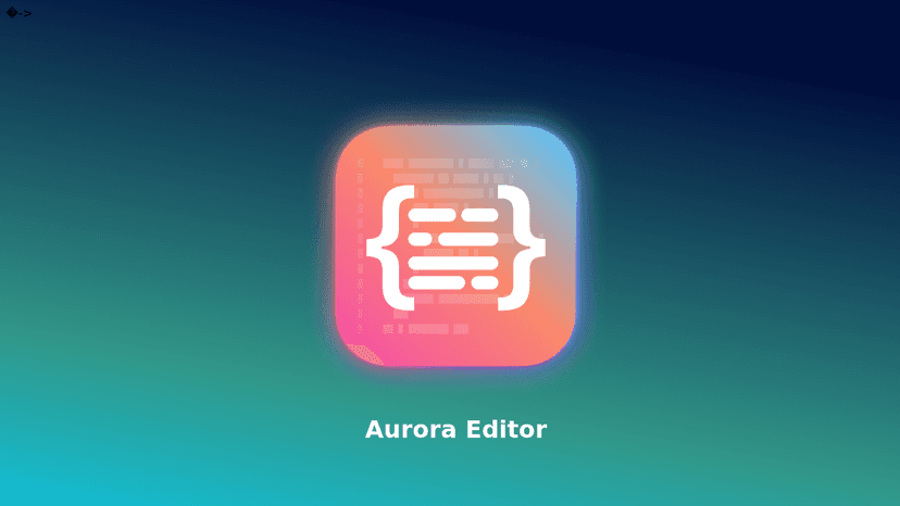 Aurora Editor Overview